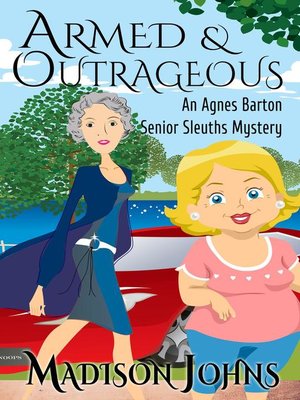 Armed and Outrageous - ebook